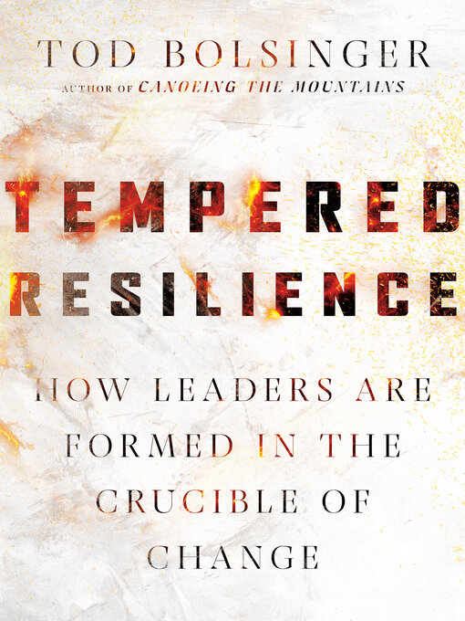 Title details for Tempered Resilience by Tod Bolsinger - Available